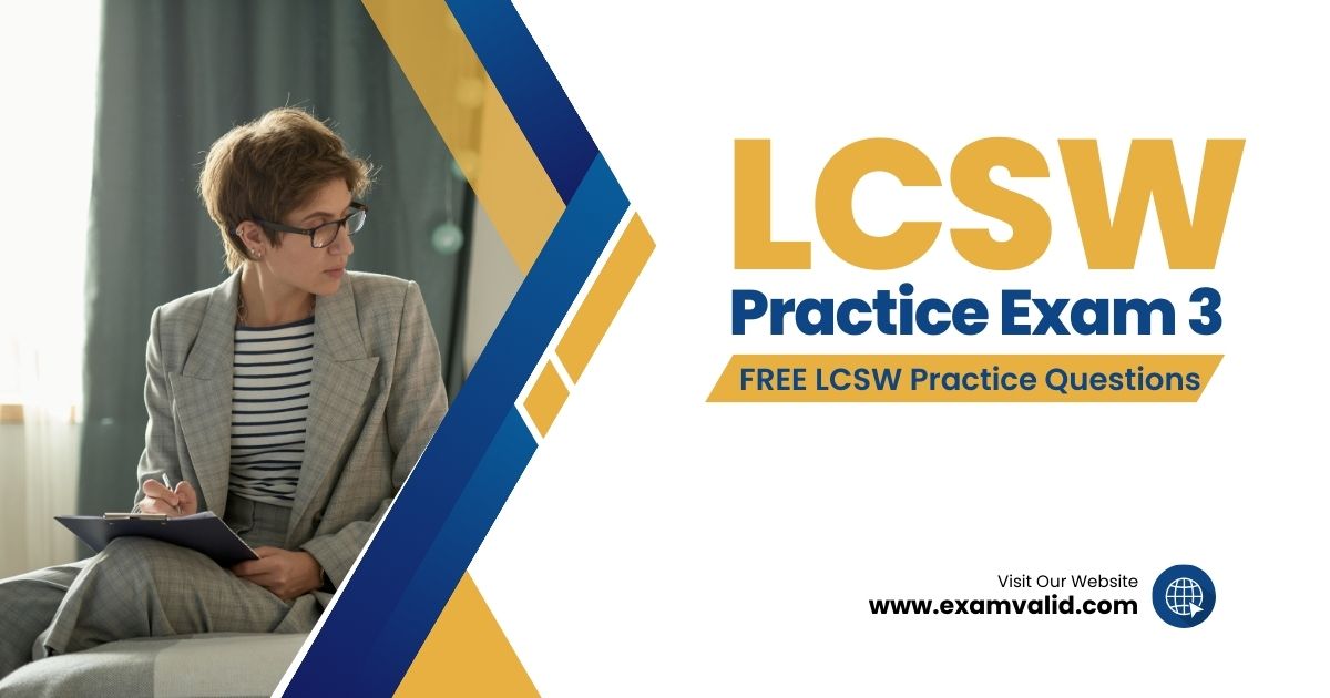 lcsw practice exam 3